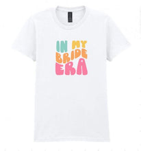 Load image into Gallery viewer, Custom 'Bride Era' Ringspun Cotton T-Shirt: Bridesmaid Hen Party Tee