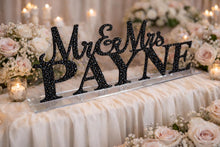 Load image into Gallery viewer, Mr & Mrs PLUS last name Surname 8 LETTERS standing wedding sign, bling name sign, rhinestone Swarovski Crystal Top table table sign