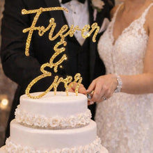 Load image into Gallery viewer, Crystal Cake Topper "Forever & Ever" , Wedding Engagement Bling cake Decoration 6"