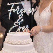 Load image into Gallery viewer, Crystal Cake Topper "Forever & Ever" , Wedding Engagement Bling cake Decoration 6"