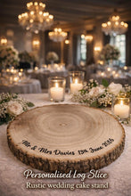 Load image into Gallery viewer, Personalised wood Cake Stand, Natural Rustic shape Engraved wooden slice Wedding Display stand, Personalized Etched log, Wood Dessert Board