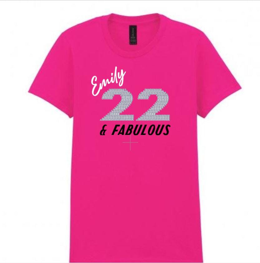 Personalized 22nd Birthday Rhinestone Shirt: Hot Pink Custom Tee