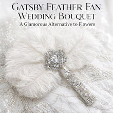Load image into Gallery viewer, Gatsby Feather Fan Wedding Bouquet – 1920s Bridal Fan, Art Deco Alternative Bouquet
