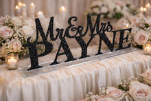 Load image into Gallery viewer, Mr &amp; Mrs PLUS last name Surname 8 LETTERS standing wedding sign, bling name sign, rhinestone Swarovski Crystal Top table table sign

