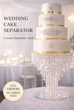 Load image into Gallery viewer, Crystal Chandelier Wedding Cake Separator – Luxury Cake Divider Stand, Elegant Wedding Cake Display

