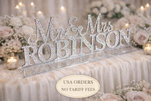 Load image into Gallery viewer, Mr &amp; Mrs PLUS last name Surname 8 LETTERS standing wedding sign, bling name sign, rhinestone Swarovski Crystal Top table table sign
