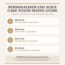 Load image into Gallery viewer, Personalised wood Cake Stand, Natural Rustic shape Engraved wooden slice Wedding Display stand, Personalized Etched log, Wood Dessert Board
